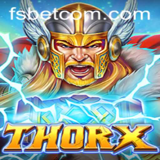 ThorX: Unleashing Thunderous Adventures with fsbet